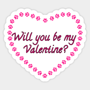 Will you be my Valentine? Pink Heart Paw Print Sticker